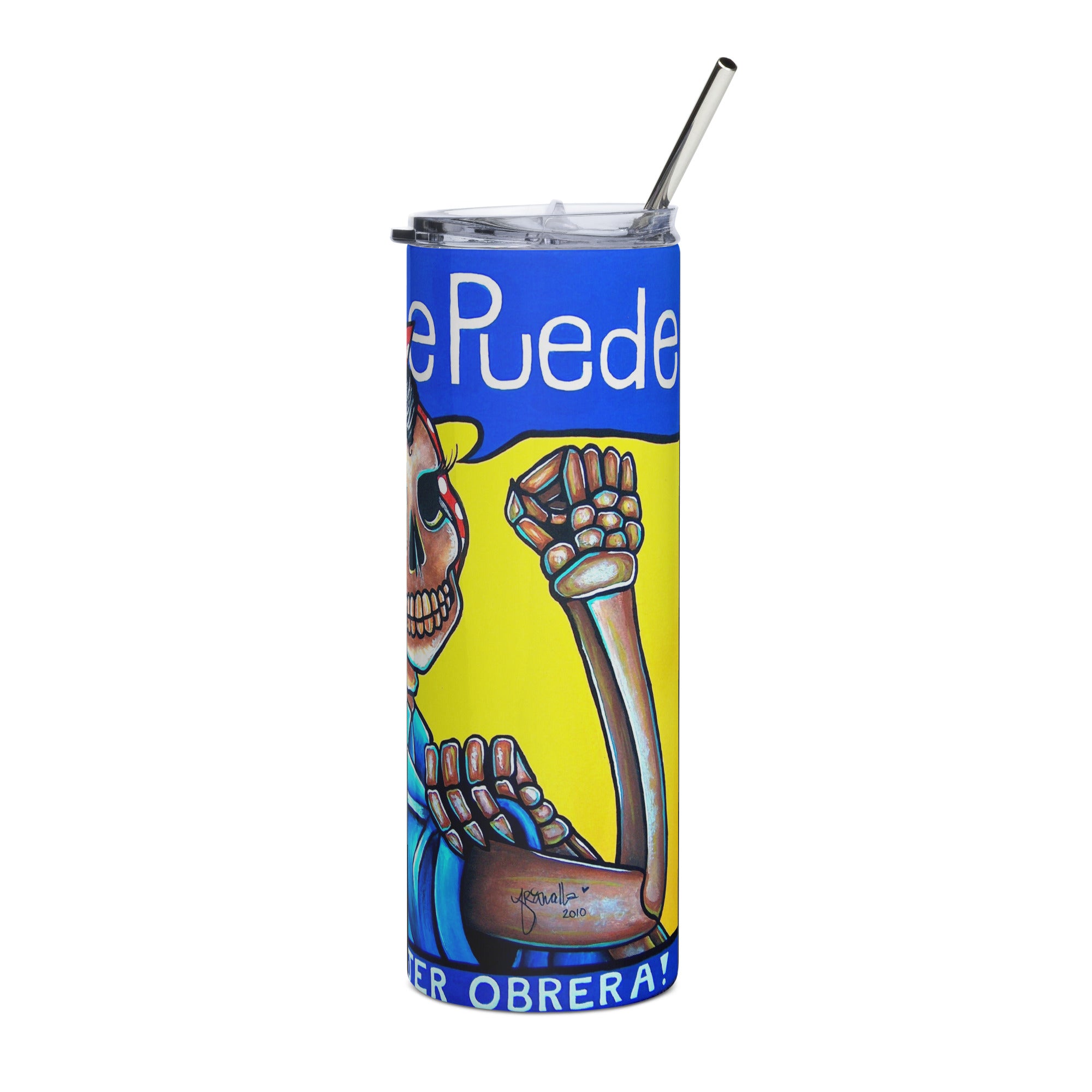 “Sí Se Puede” Stainless steel tumbler